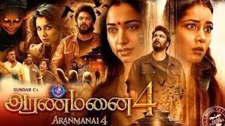 Aranmanai 4 full movie in tamil [upl. by Eisak]