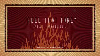 Feel That Fire feat Whissell  Tommee Profitt [upl. by Phiona]