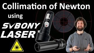 Collimation of Newton Telescope using SVBONY Laser amp Cheshire [upl. by Wilek527]