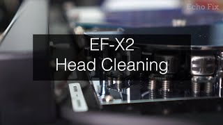 Echo Fix EFX2 Head Cleaning Guide [upl. by Rebmak]