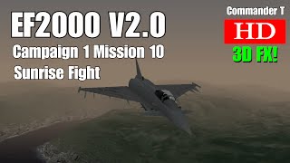 EF2000 V20 Eurofighter Typhoon Campaign 1 Mission 10 Sunrise Fight Episode 14 [upl. by Brodench]