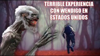 Algo Terrible Habita en los Bosques de Estados Unidos WENDIGO AT4CA A GUARDABOSQUES REAL [upl. by Reni11]