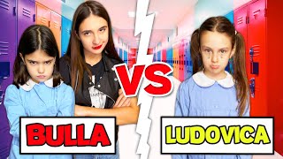 LA BULLA FA LITIGARE LUDOVICA con la sua MIGLIORE AMICA SOFIA 💔🥹 •Ep 2• [upl. by Yenttirb352]