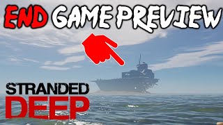 STRANDED DEEP ENDING PREVIEW How Completing Stranded Deep Works [upl. by Nniroc]