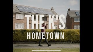 The Ks  Hometown OFFICIAL VIDEO [upl. by Vano37]