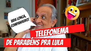 ☎️ TELEFONEI PRA DAR OS PARABÉNS A LULA ❤️ ADIANTADO😂 [upl. by Narad]