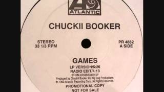 Chuckii Booker  Games Dj quotSquot Rework [upl. by Erej]