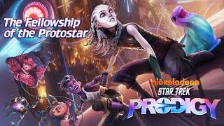 Star Trek Prodigy  The Fellowship of the Protostar Season 1 and 2 AMV [upl. by Patty]