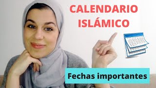 Calendario islámico ¿cuales son las fechas importantes  Aicha Fernandez [upl. by Tilden869]