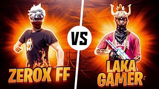 Zerox FF Vs Laka Gamer🎯 Coldest Match Ever🥶 [upl. by Kessia]