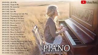 Top 30 Piano Covers of Popular Songs 2019  Best Instrumental Piano Covers All Time [upl. by Etteuqal]