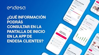 📱 ¿Qué información podrás consultar en la pantalla de Inicio en la App de Endesa Clientes [upl. by Airaet905]