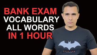 Bank Exams Vocabulary  All Words in 1 HOUR [upl. by Aydiv]