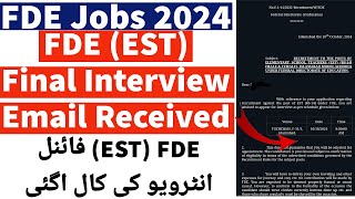 FDE EST Final Interview Email Received 2024  FDE EST Final Interview Letters Dispatch 2024 [upl. by Gobert474]