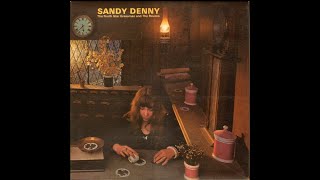 1971  Sandy Denny  Blackwaterside [upl. by Schwerin]