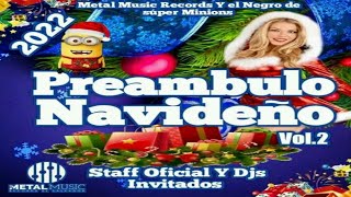 El Bailongo Navideño 2022 🎄 El Preambulo Navideño Vol 2 ⛄ Emanuel Dj 🎅 Metal Music Records [upl. by Phaidra195]