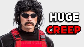 Is Dr DisRespect a Huge Creep [upl. by Burra141]