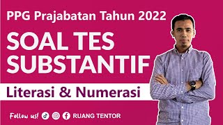 part 6 Soal Tes Substantif KEMAMPUAN DASAR NUMERASI PPG Prajabatan 2022 [upl. by Nahgaem]