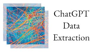 ChatGPT Data Extraction A quick demonstration [upl. by Ymas]