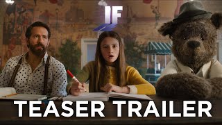 IF  Teaser Trailer 2024 Movie – Ryan Reynolds John Krasinski Steve Carell  Paramount AU [upl. by Graubert380]