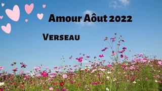 Verseau Amour Aôut 2022 Dompter le séducteur ♥ [upl. by Gualterio]