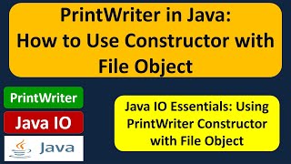 PrintWriter in Java How to Use Constructor with File Object  Java IO  Java Tutorial [upl. by Ellecrag]