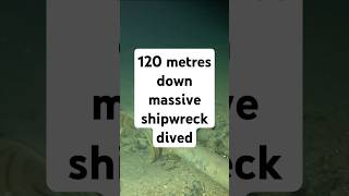 120 metres deep  massive shipwreck identified scubadiving diving technicaldiving ccr [upl. by Ardnik]