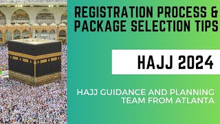 Nusuk Hajj 2024  Registration amp Package Planning Tips  ATL Guidance Team [upl. by Chane753]