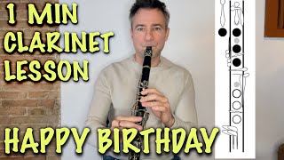 learn to play Happy Birthday clarinet solo 1 minute free lesson for beginners [upl. by Jenna]