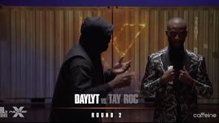 Daylyt Vs Tay Roc  URL Nome X Full Battle [upl. by Adnilak]