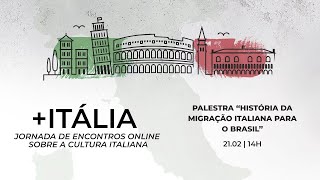 Itália  Palestra quotHistória da Migração Italiana para o Brasilquot [upl. by Atirehgram203]