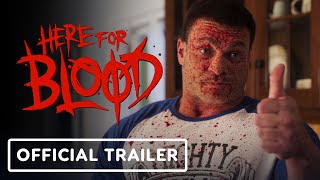 Here for Blood  Exclusive Official Trailer 2024 Shawn Roberts Dee Snider [upl. by Norel]