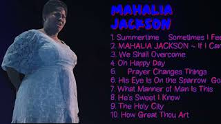 Mahalia JacksonBest music hits roundup for 2024Leading Hits CollectionCasual [upl. by Anevad852]