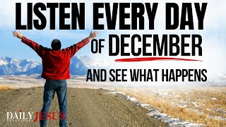 POWERFUL December Blessing Prayer for Your Breakthrough  Listen Every Day Christian Motivation [upl. by Nerek]