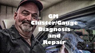 Chevrolet GMC Cluster Gauge Diagnosis and Repair [upl. by Doug462]