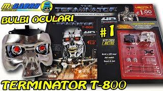 MODELLINO TERMINATOR T800 HACHETTE NUMERO 1RECENSIONE E GUIDA ALLOPERASPECIALE EDICOLA [upl. by Atazroglam]