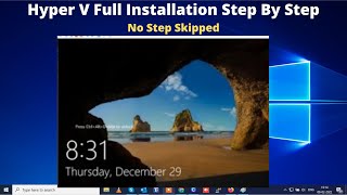 How To Install Hyper V On Windows 10 Step By Step No Step Skipped In 2022 Install Virtual Machine [upl. by Anissa]