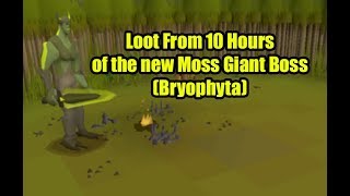 OSRS  Loot From 10 Hours of New Moss Giant Boss  New F2P Boss quotBryophytaquot  Is it Worth Camping [upl. by Levinson]