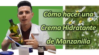 Cómo hacer una crema hidratante de manzanilla [upl. by Einapets]