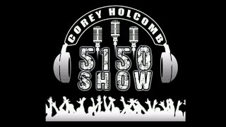 The Corey Holcomb 5150 Show with Darlene OG Ortiz and Grady 3312020 [upl. by Olegnalehcim]