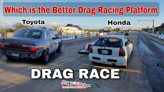 B20 Nitrous Integra vs 2ZZGE Turbocharged Corolla  Bossy D vs Mental  DRAG RACE [upl. by Eniamsaj726]