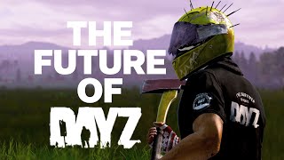 What happens to DayZ after 2024 [upl. by Zerimar]