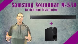 Samsung Soundbar M550 Review and installation [upl. by Prakash270]