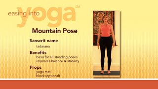 Easing Into Yoga 2 Mountain Pose [upl. by Kinson209]