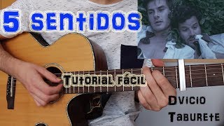 Cómo tocar quot5 Sentidosquot Dvicio ft Taburete en Guitarra TUTORIAL FÁCIL [upl. by Tichon825]