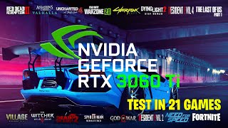 Nvidia GeForce RTX 3060 Ti  Test in 21 Games [upl. by Erreit]