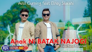 Arul Gurning Ft Elrey Silalahi  ANAK NI BATAK NAJOGI Official Music Video [upl. by Kaden]