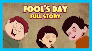 Fools Day Full Story For Kids  Celebration Of April Fools Day [upl. by Abel]