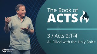 Acts 214  All Filled with the Holy Spirit [upl. by Erland]