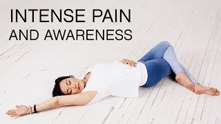 Easing Into Relaxed Awareness When Experiencing Intense Physical Pain [upl. by Milah]